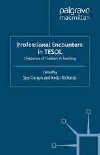 cover of the book Professional Encounters in TESOL: Discourses of Teachers in Teaching