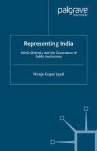 cover of the book Representing India: Ethnic Diversity and the Governance of Public Institutions