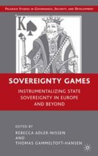 cover of the book Sovereignty Games: Instrumentalizing State Sovereignty in Europe and Beyond