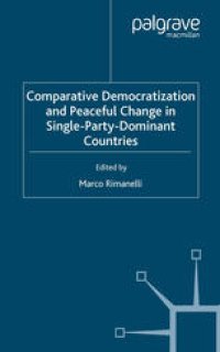 cover of the book Comparative Democratization and Peaceful Change in Single-Party-Dominant Countries