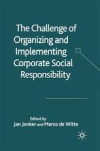 cover of the book The Challenge of Organizing and Implementing Corporate Social Responsibility