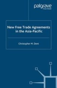 cover of the book New Free Trade Agreements in the Asia-Pacific