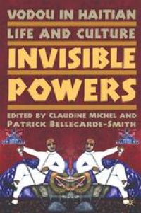 cover of the book Vodou in Haitian Life and Culture: Invisible Powers