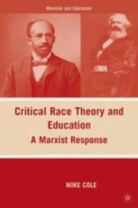 cover of the book Critical Race Theory and Education: A Marxist Response