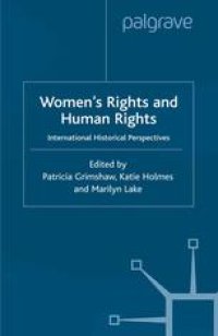 cover of the book Women’s Rights and Human Rights: International Historical Perspectives