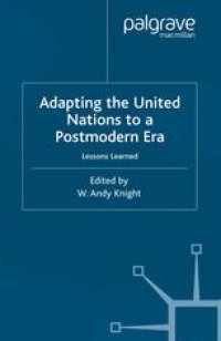 cover of the book Adapting the United Nations to a Postmodern Era: Lessons Learned