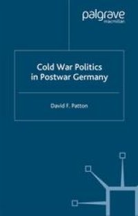 cover of the book Cold War Politics in Postwar Germany