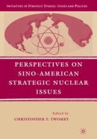 cover of the book Perspectives on Sino-American Strategic Nuclear Issues