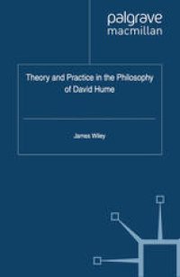 cover of the book Theory and Practice in the Philosophy of David Hume