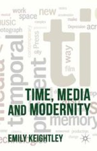 cover of the book Time, Media and Modernity