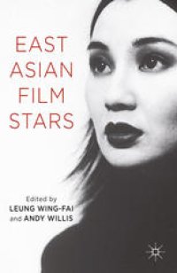 cover of the book East Asian Film Stars