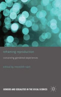 cover of the book Reframing Reproduction: Conceiving Gendered Experiences