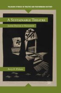 cover of the book A Sustainable Theatre: Jasper Deeter at Hedgerow