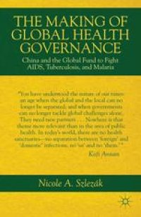 cover of the book The Making of Global Health Governance: China and the Global Fund to Fight AIDS, Tuberculosis, and Malaria