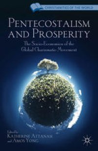 cover of the book Pentecostalism and Prosperity: The Socio-Economics of the Global Charismatic Movement