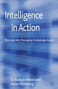 cover of the book Intelligence in Action: Strategically Managing Knowledge Assets