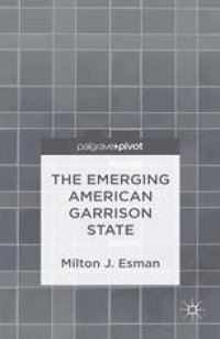 cover of the book The Emerging American Garrison State