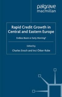 cover of the book Rapid Credit Growth in Central and Eastern Europe: Endless Boom or Early Warning?