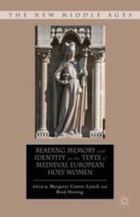 cover of the book Reading Memory and Identity in the Texts of Medieval European Holy Women