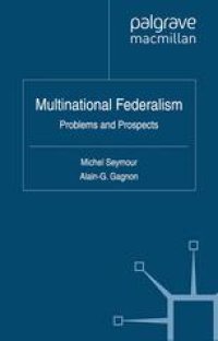 cover of the book Multinational Federalism: Problems and Prospects