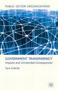 cover of the book Government Transparency: Impacts and Unintended Consequences