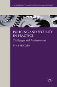 cover of the book Policing and Security in Practice: Challenges and Achievements