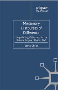 cover of the book Missionary Discourses of Difference: Negotiating Otherness in the British Empire, 1840–1900