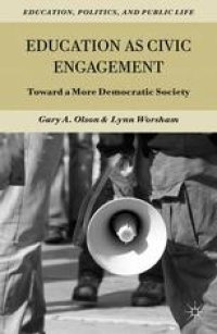 cover of the book Education as Civic Engagement: Toward a More Democratic Society