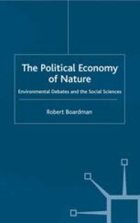 cover of the book The Political Economy of Nature: Environmental Debates and the Social Sciences