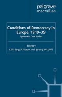 cover of the book Conditions of Democracy in Europe, 1919–39: Systematic Case Studies