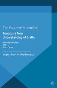 cover of the book Towards a New Understanding of Sraffa: Insights from Archival Research