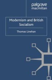 cover of the book Modernism and British Socialism