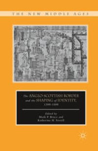 cover of the book The Anglo-Scottish Border and the Shaping of Identity, 1300–1600