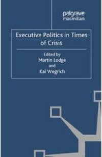 cover of the book Executive Politics in Times of Crisis