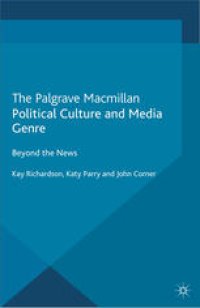 cover of the book Political Culture and Media Genre: Beyond the News