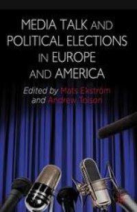 cover of the book Media Talk and Political Elections in Europe and America