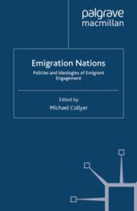 cover of the book Emigration Nations: Policies and Ideologies of Emigrant Engagement