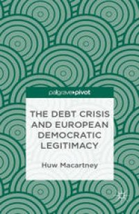 cover of the book The Debt Crisis and European Democratic Legitimacy