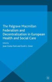 cover of the book Federalism and Decentralization in European Health and Social Care