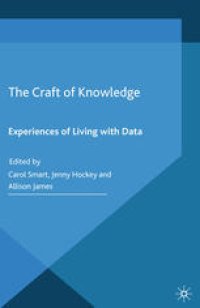 cover of the book The Craft of Knowledge: Experiences of Living with Data