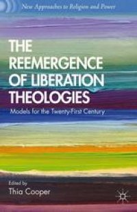 cover of the book The Reemergence of Liberation Theologies: Models for the Twenty-First Century