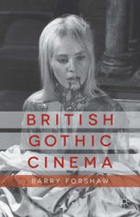 cover of the book British Gothic Cinema