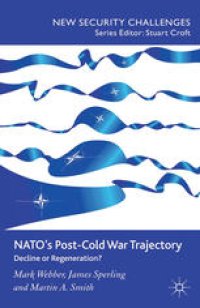 cover of the book NATO’s Post-Cold War Trajectory: Decline or Regeneration?