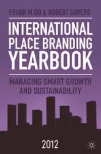 cover of the book International Place Branding Yearbook 2012: Managing Smart Growth & Sustainability