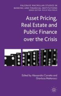 cover of the book Asset Pricing, Real Estate and Public Finance over the Crisis