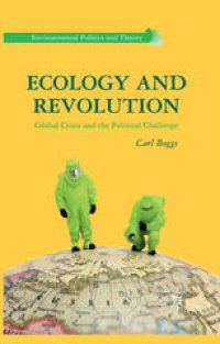 cover of the book Ecology and Revolution: Global Crisis and the Political Challenge