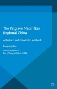 cover of the book Regional China: A Business and Economic Handbook