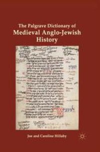 cover of the book The Palgrave Dictionary of Medieval Anglo-Jewish History