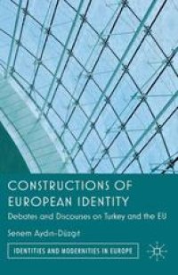 cover of the book Constructions of European Identity: Debates and Discourses on Turkey and the EU