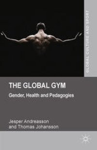 cover of the book The Global Gym: Gender, Health and Pedagogies